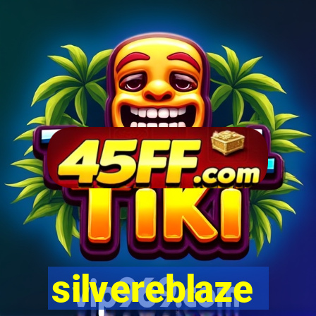 silvereblaze