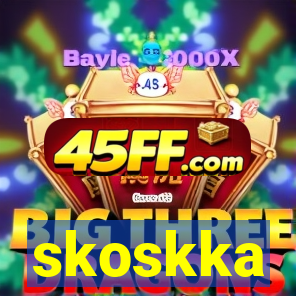 skoskka