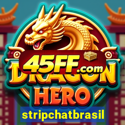 stripchatbrasil