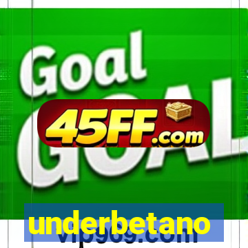 underbetano