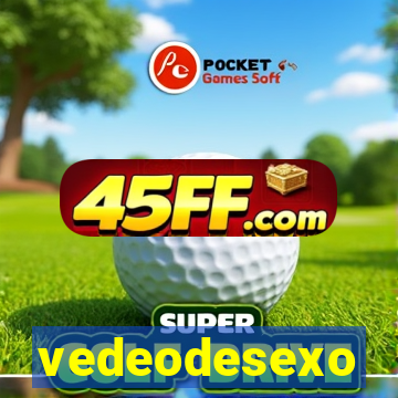 vedeodesexo