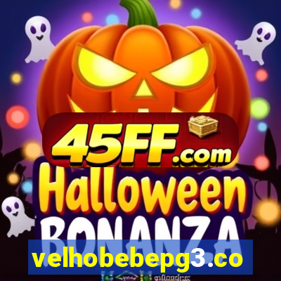 velhobebepg3.com