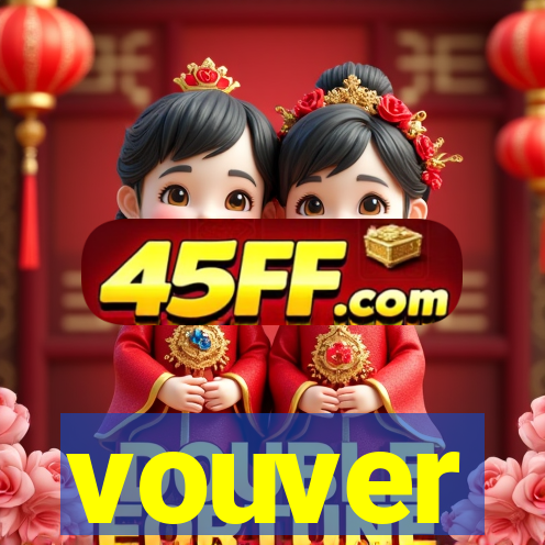 vouver