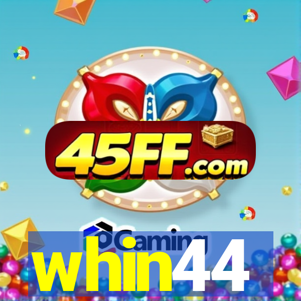 whin44