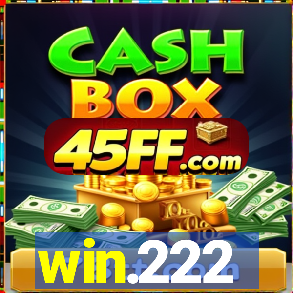 win.222