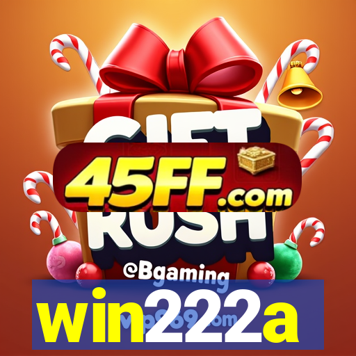 win222a