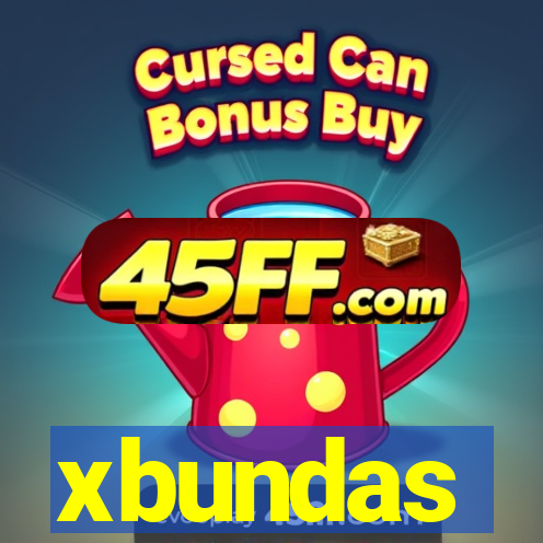 xbundas