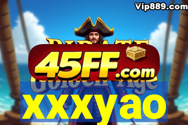 xxxyao