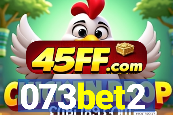 073bet2