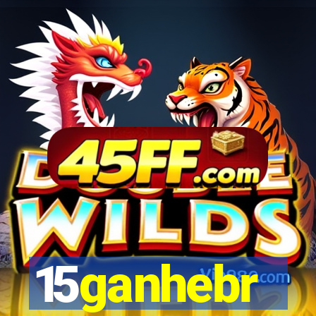 15ganhebr