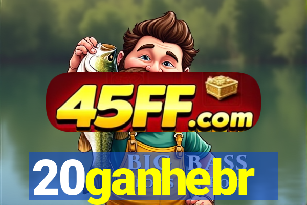 20ganhebr
