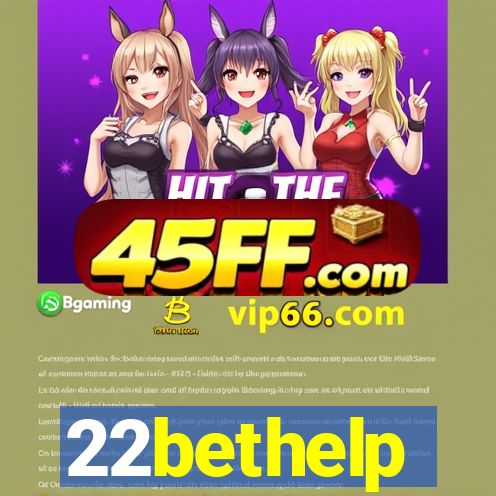 22bethelp