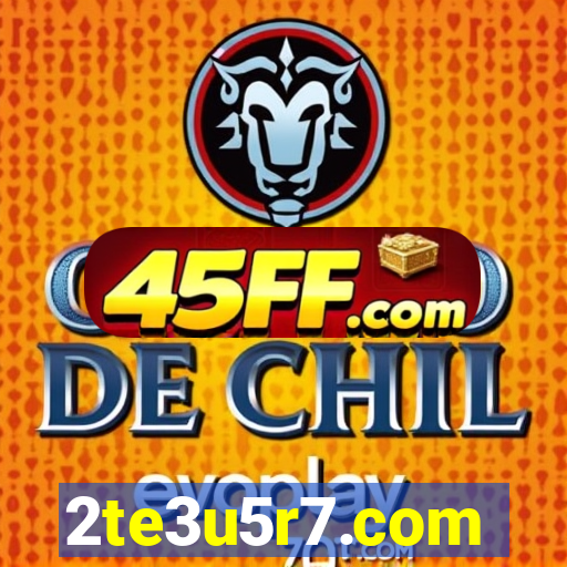 2te3u5r7.com