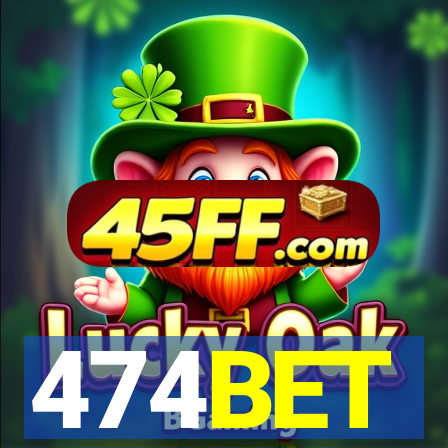 474BET