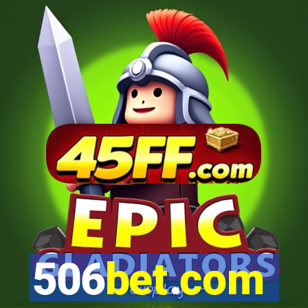 506bet.com