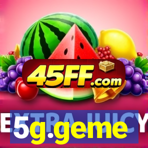 5g.geme