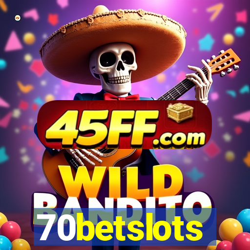 70betslots