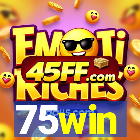 75win