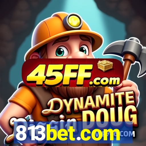 813bet.com
