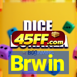 Brwin