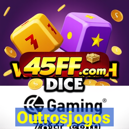 Outrosjogos