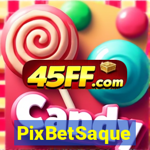 PixBetSaque
