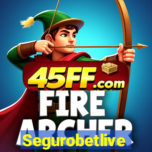 Segurobetlive