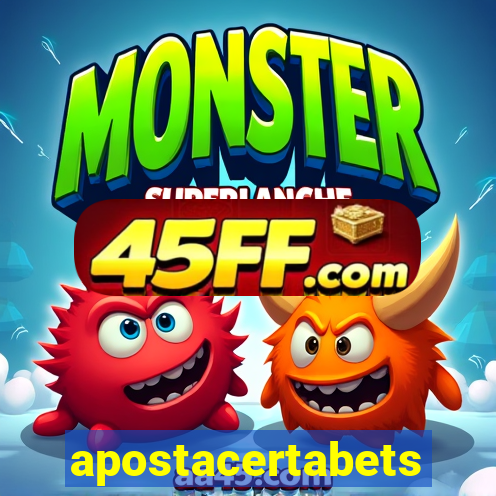 apostacertabets