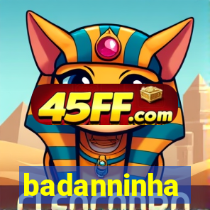 badanninha