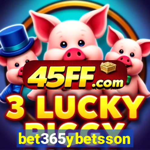 bet365ybetsson