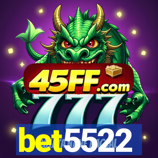 bet5522