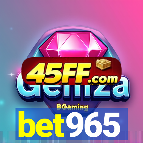 bet965