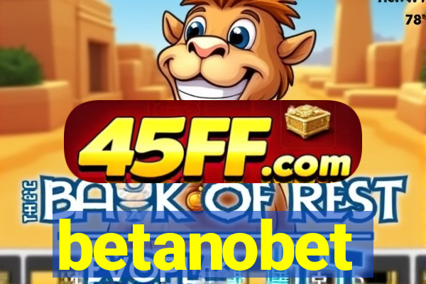 betanobet