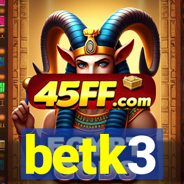 betk3