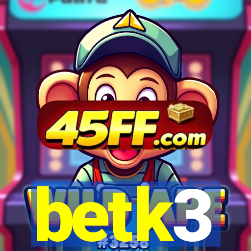 betk3
