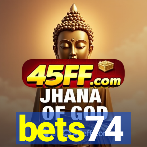 bets74