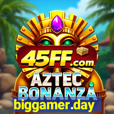 biggamer.day