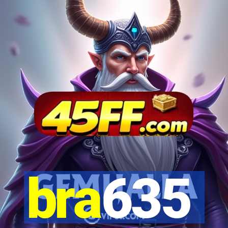 bra635