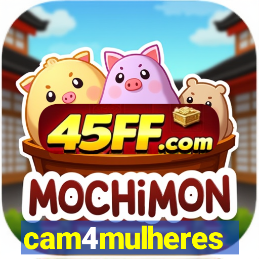 cam4mulheres