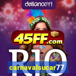 carnavalsucar777