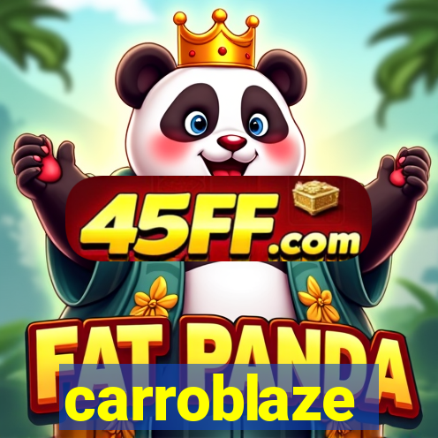 carroblaze