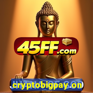 cryptobigpay.online