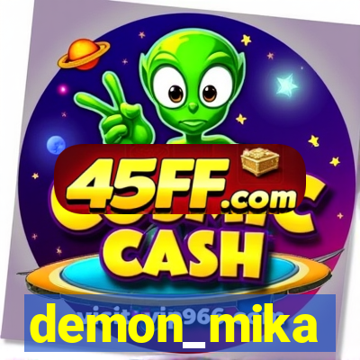 demon_mika