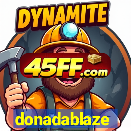 donadablaze