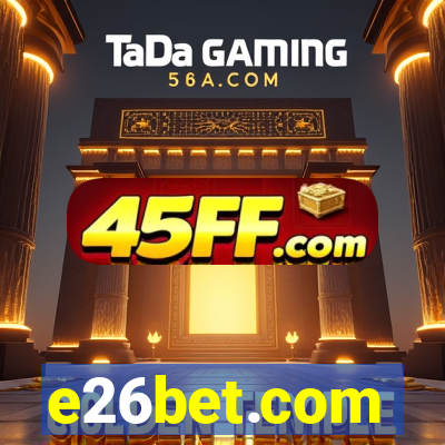 e26bet.com