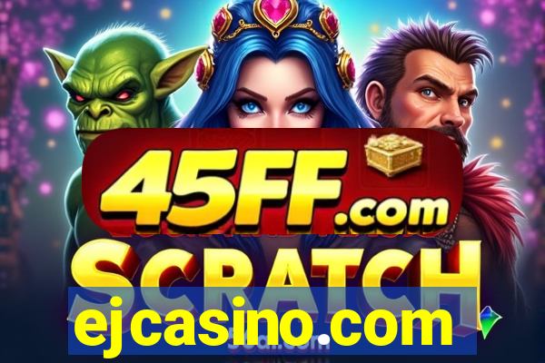 ejcasino.com