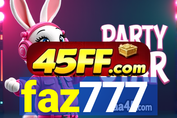 faz777