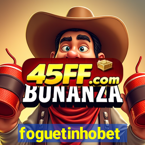 foguetinhobet