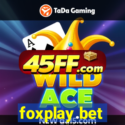 foxplay.bet