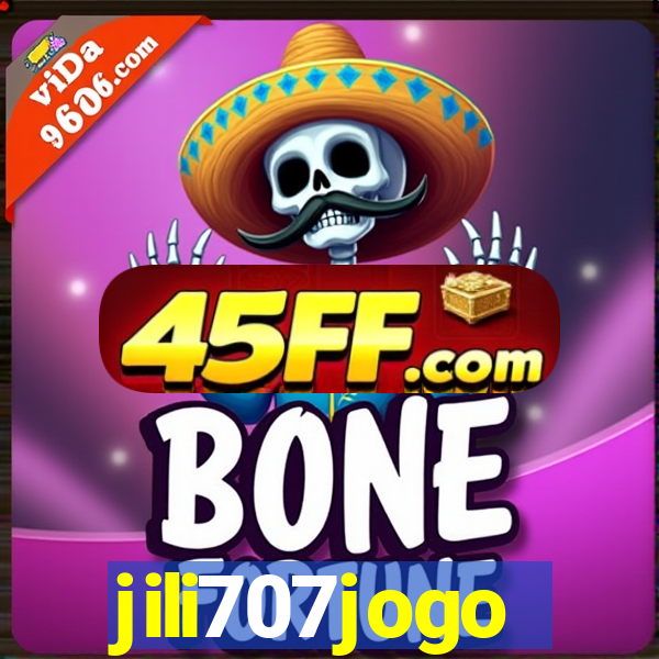 jili707jogo